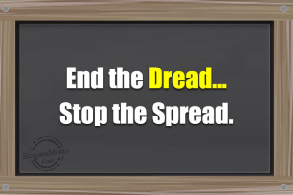 end-the-dread-stop-the-spread