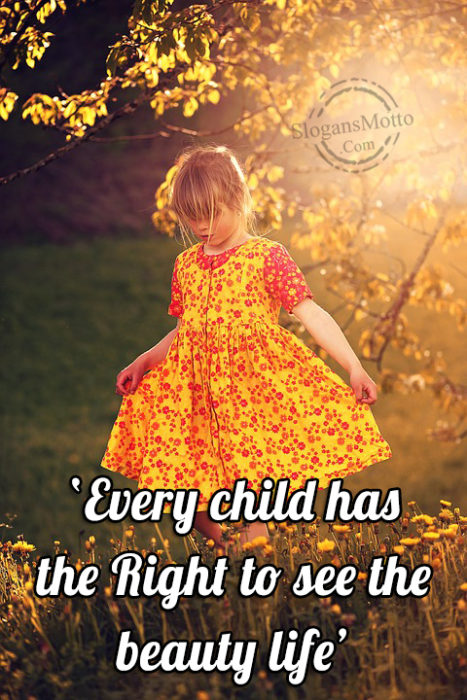 Every Child Has The Right