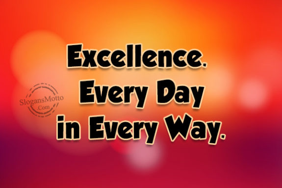 excellence-every-day-in-every-way