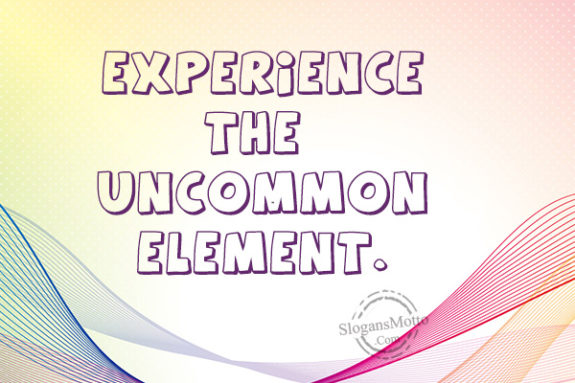 experience-the-uncommon-element