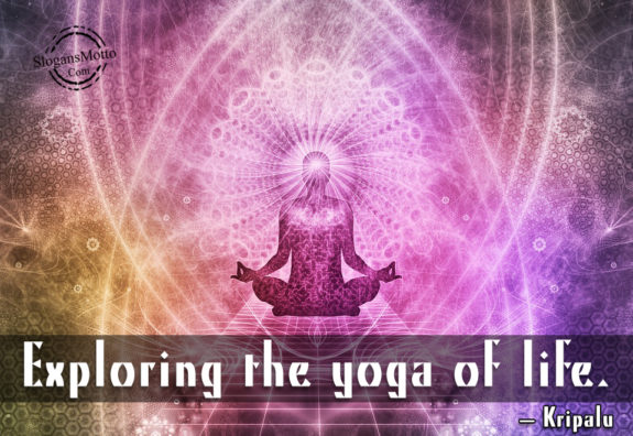 Exploring The Yoga Of Life