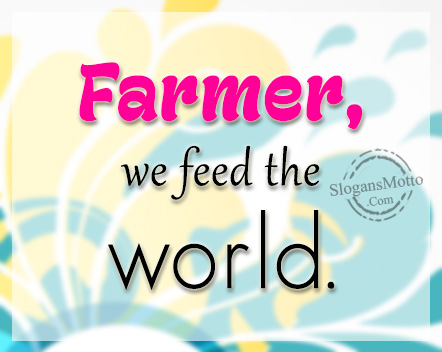 farmer-we-feed-the-world