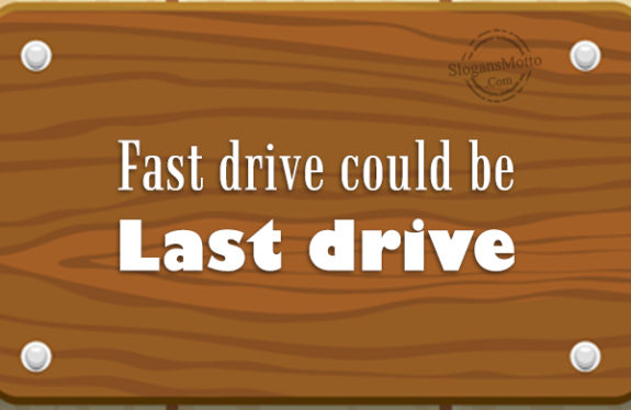 fast-drive-could-be-last-drive