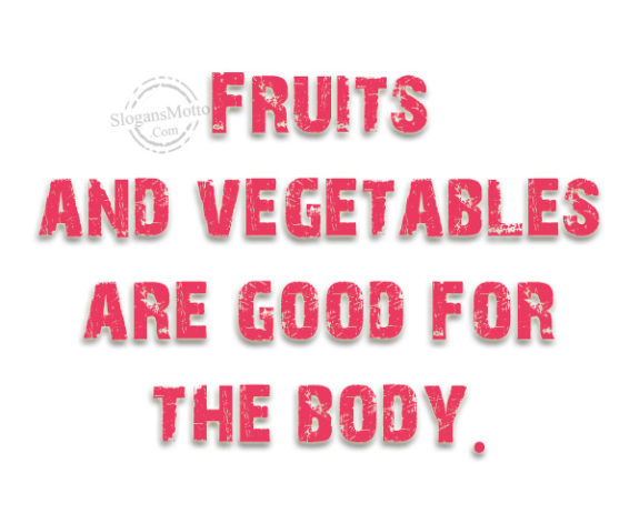 fruits-and-vegetables-are-good-for-the-body