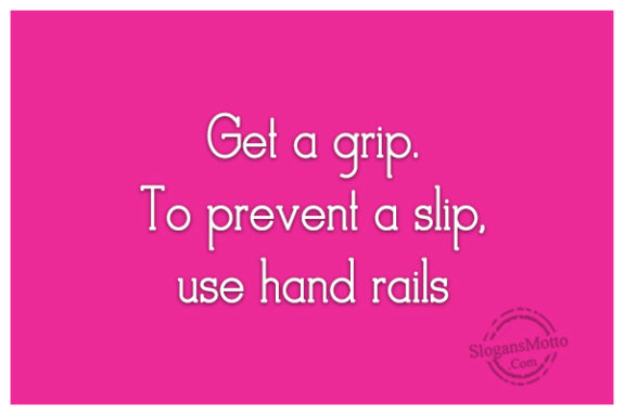 get-a-grip-to-prevenyt-a-slip