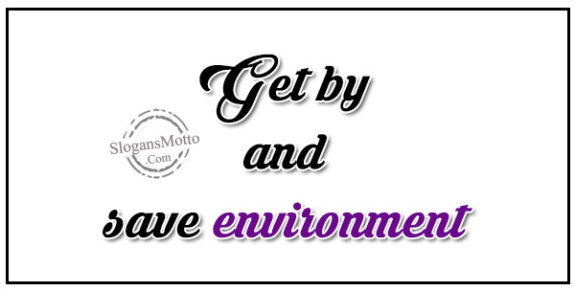 Get by and save environment