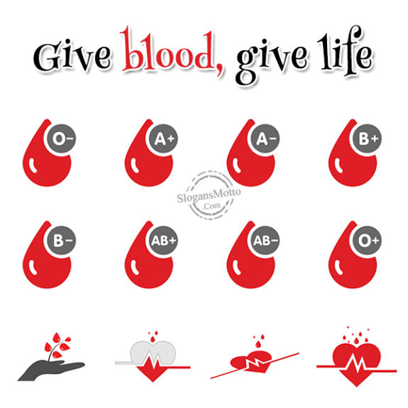 Give blood, give life