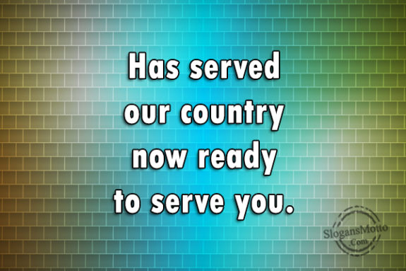 Has Served Our Country