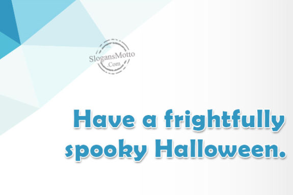 have-a-frightfully