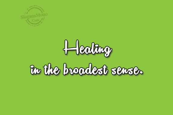healing-in-the-broadest