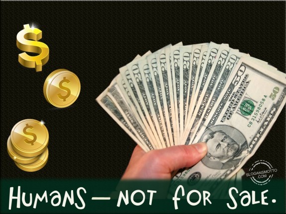 Humans – not for sale