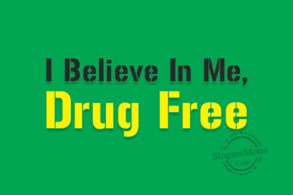 i-belive-in-me-drug-free