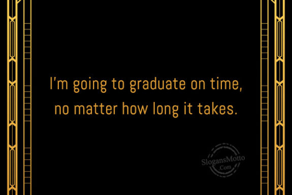 im-going-to-graduate-on-time
