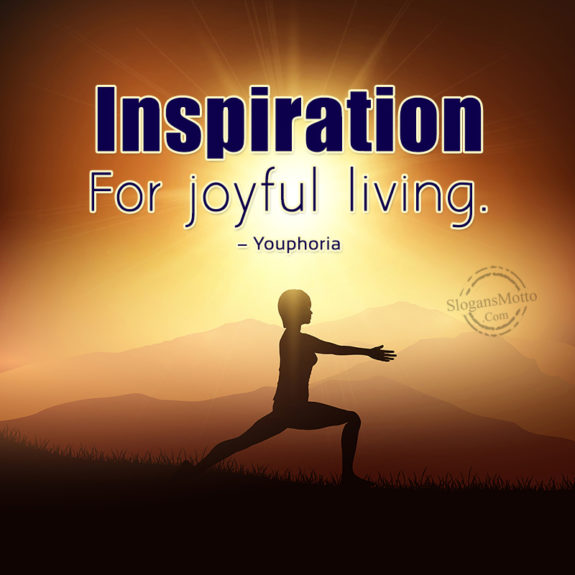  Inspiration For Joyful Living