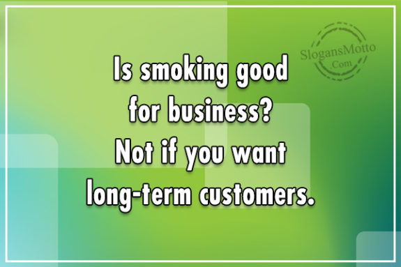 is-smoking-good-for-business