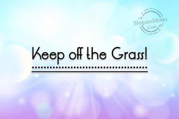 keep-off-the-grass
