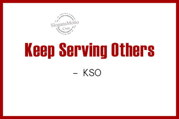 keep-serving-others