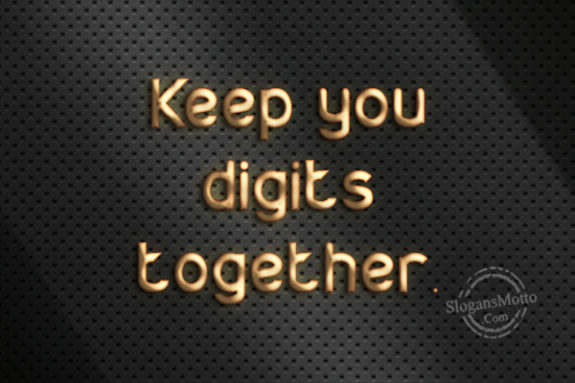 keep-your-digits-together