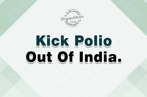 kick-polio-out-of-india