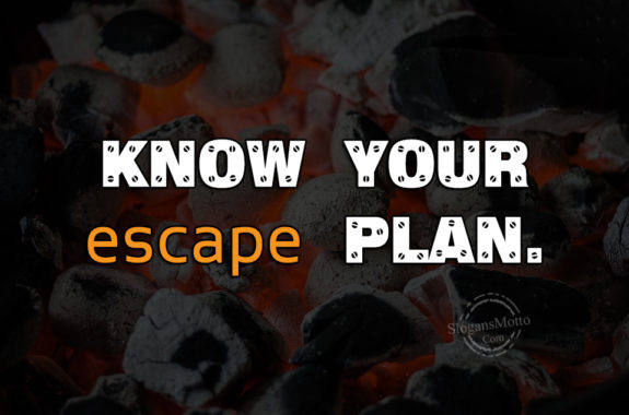 Know Your Escape Plan