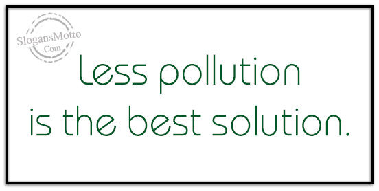 less-pollution-is-tbe-best-solution