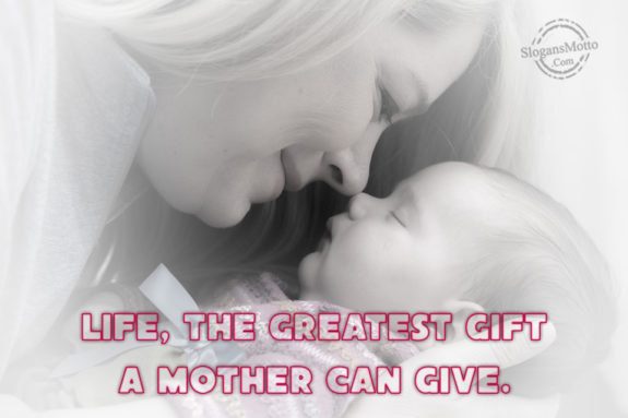 Life The Greatest Gift