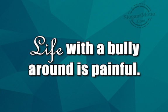 life-with-a-bully