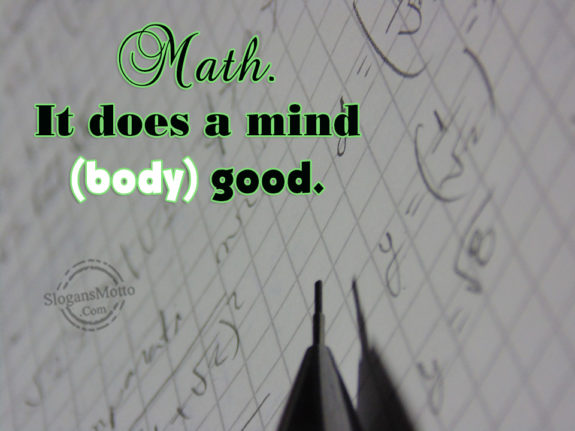 Math It Does A Mind Body Good