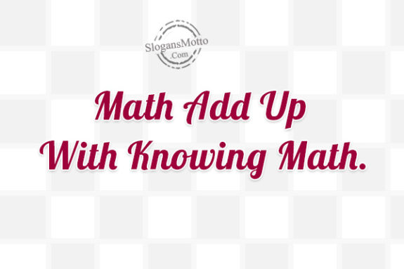math-add-up-with-knowing-math