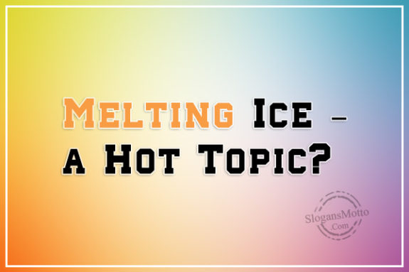 melting-ice-a-hot-topic