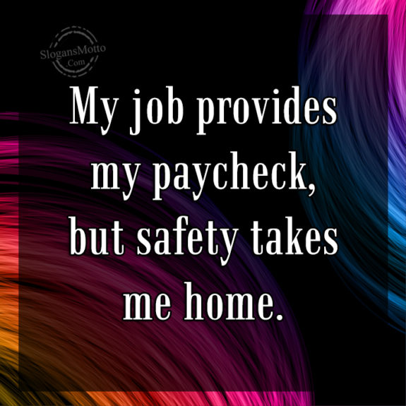 my-job-provides-my-paycheck