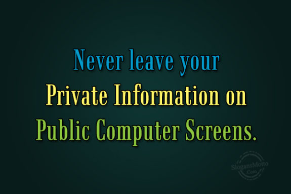 never-leave-your-private-information-on-public