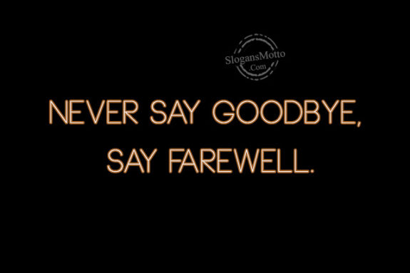 never-say-goodbye