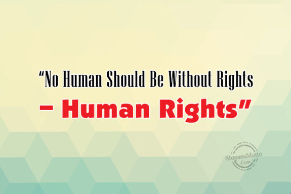 No Human Should Be Without Rights