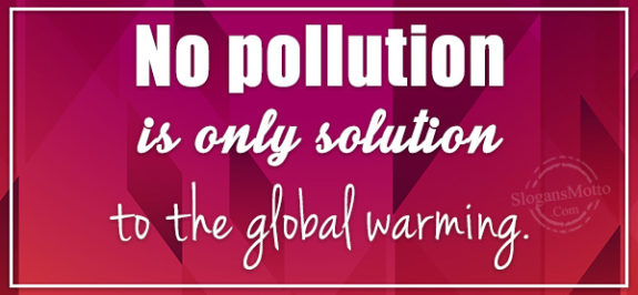 no-pollution-is-only-solution