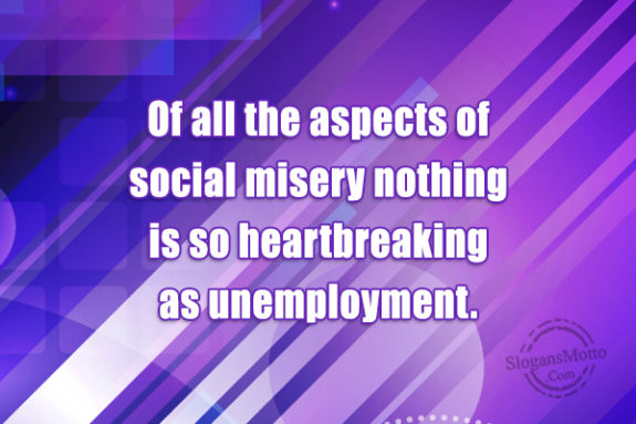 Of All The Aspects Of Social Misery