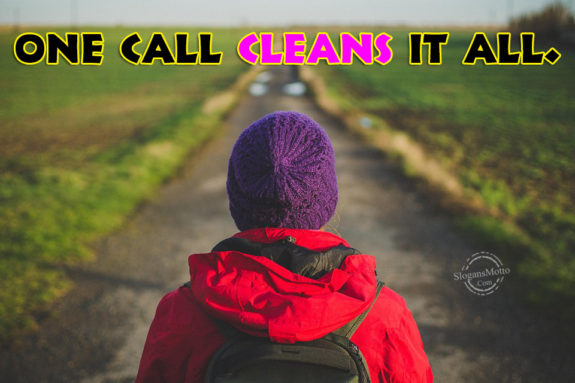 One call cleans it all.