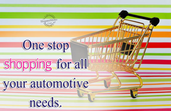 One stop shopping for all your automotive needs.