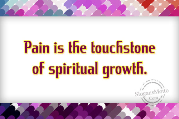 pain-is-the-touchstone