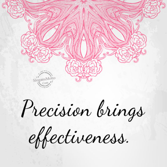 precision-brings-effectiveness