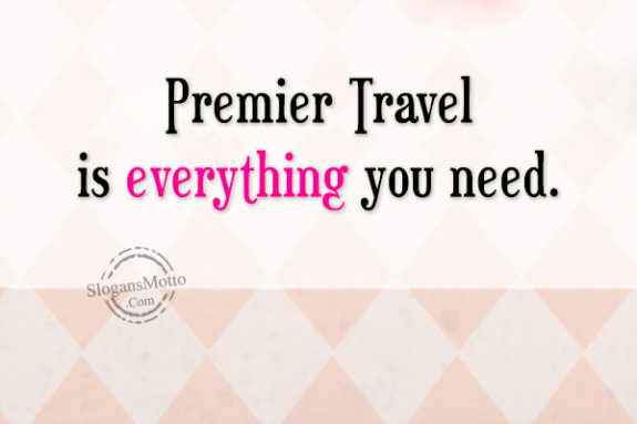 premier-travel-is-everything