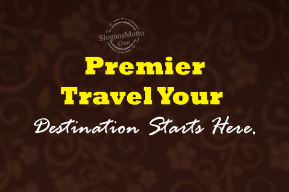 premier-travel-your-destination-starts-here