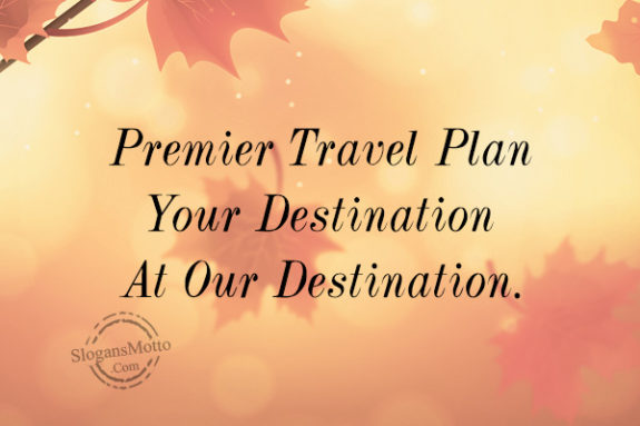 premire-travel-plan-your-destination