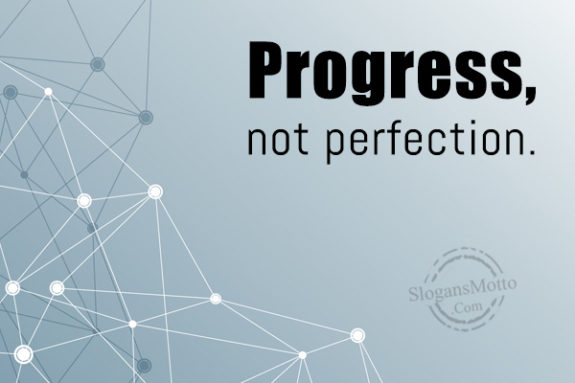 progress-not-perfection