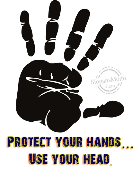 protect-your-hands-use-your-head