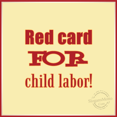 Red Card For Child Labor