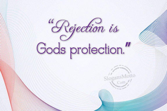 rejection-is-gods-protection