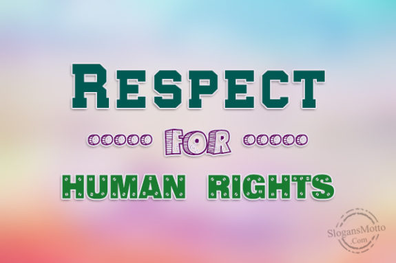 Respect For Human Rights