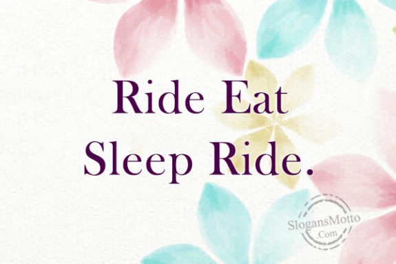 ride-eat-sleep-ride