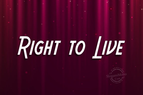 Right To Live